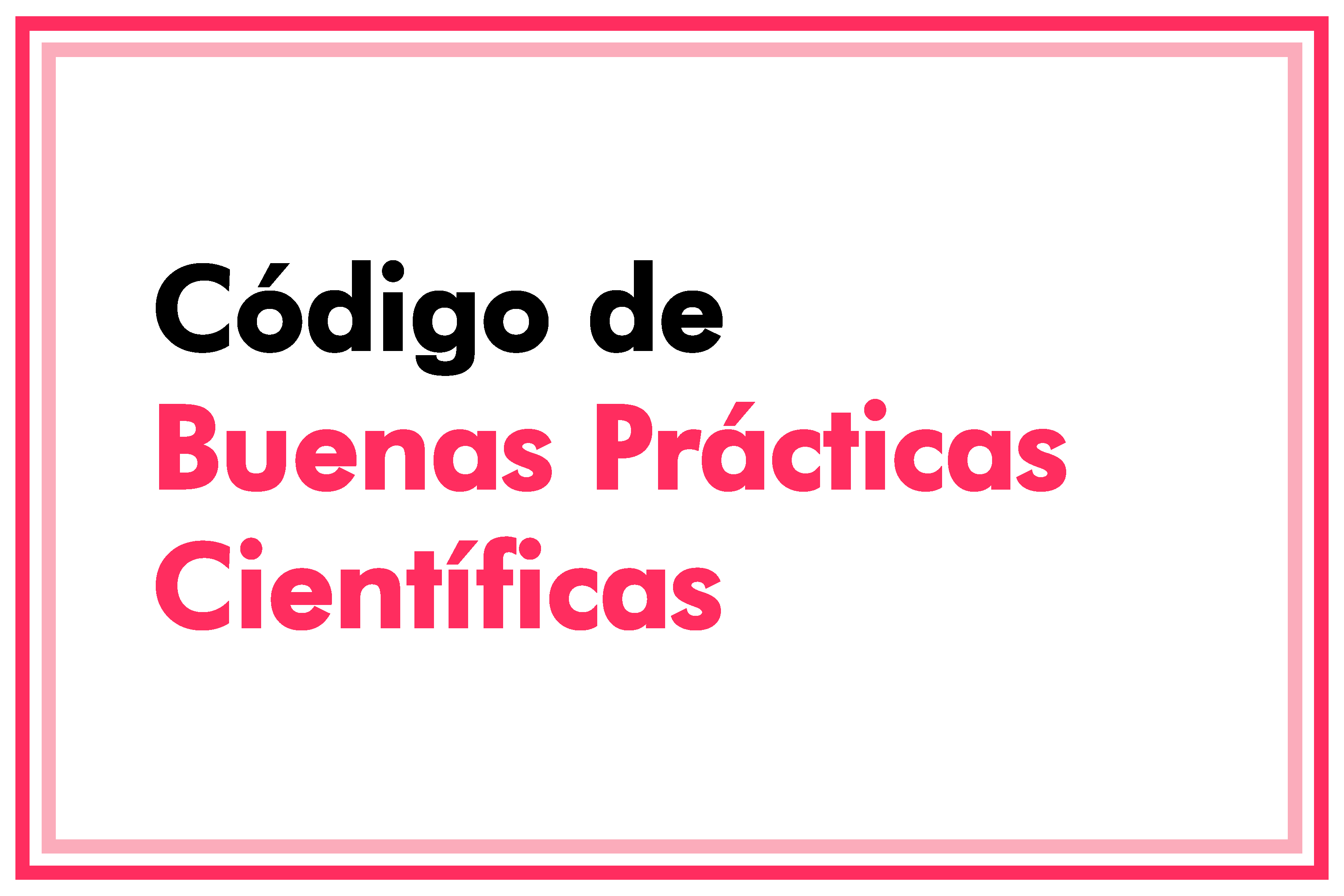 Código de Buenas Prácticas Científicas